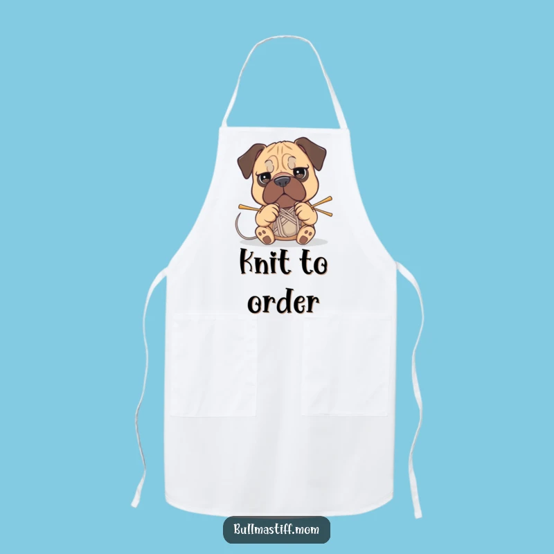 Funny Bullmastiff Knitting Apron: Crafting Chaos in the Kitchen