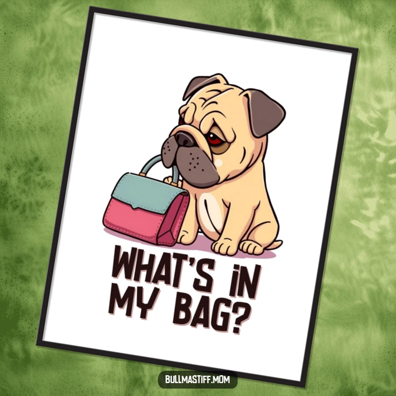 Funny Bullmastiff Handbag Digital Art Print: A Bullmastiff with a dainty handbag looks thoughtfully inside, conveying chic humor.