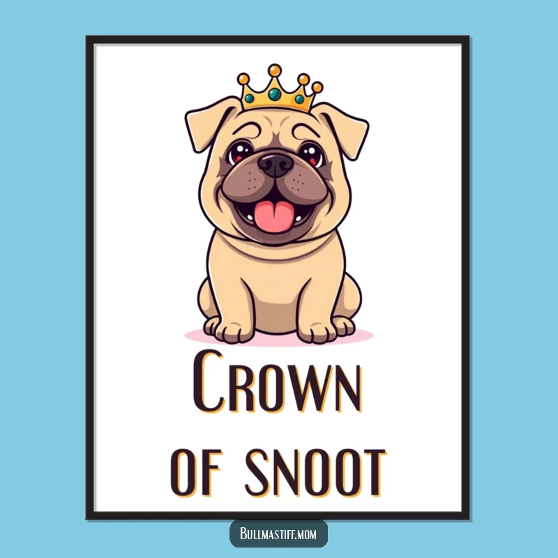 Funny Regal Bullmastiff Digital Print - Crowned Dog Wall Art, a Hilarious Royal Decor Gift