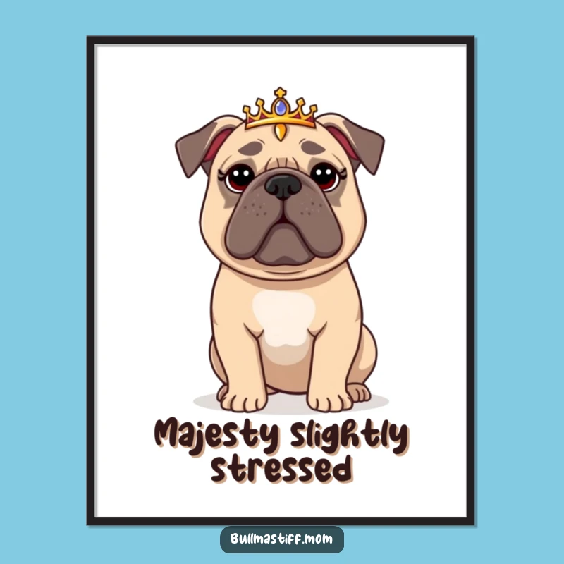 Funny Regal Bullmastiff Tiara Digital Print: Royal Canine Art, a Hilarious Instant Decor Gift