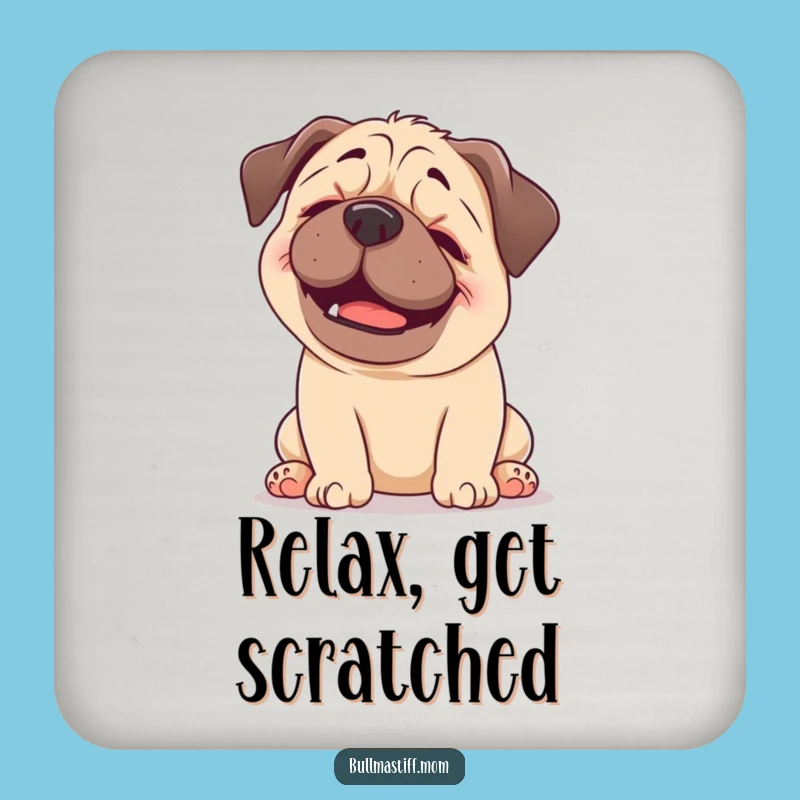 Funny Happy Bullmastiff Coaster Set - Blissful Scratch Drink Savers, a Hilarious Dog Lover Gift