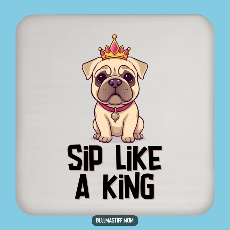 Funny Bullmastiff Tiara Coaster: Regal Drink Protection