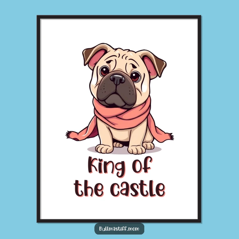 Funny Regal Bullmastiff Poster: Majestic Dog Art for Sophisticated Decor