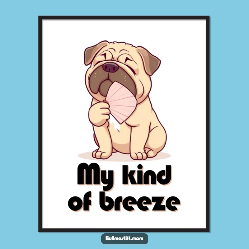 Elegant Funny Bullmastiff Fanning Poster: Sophisticated Dog Art for Your Walls