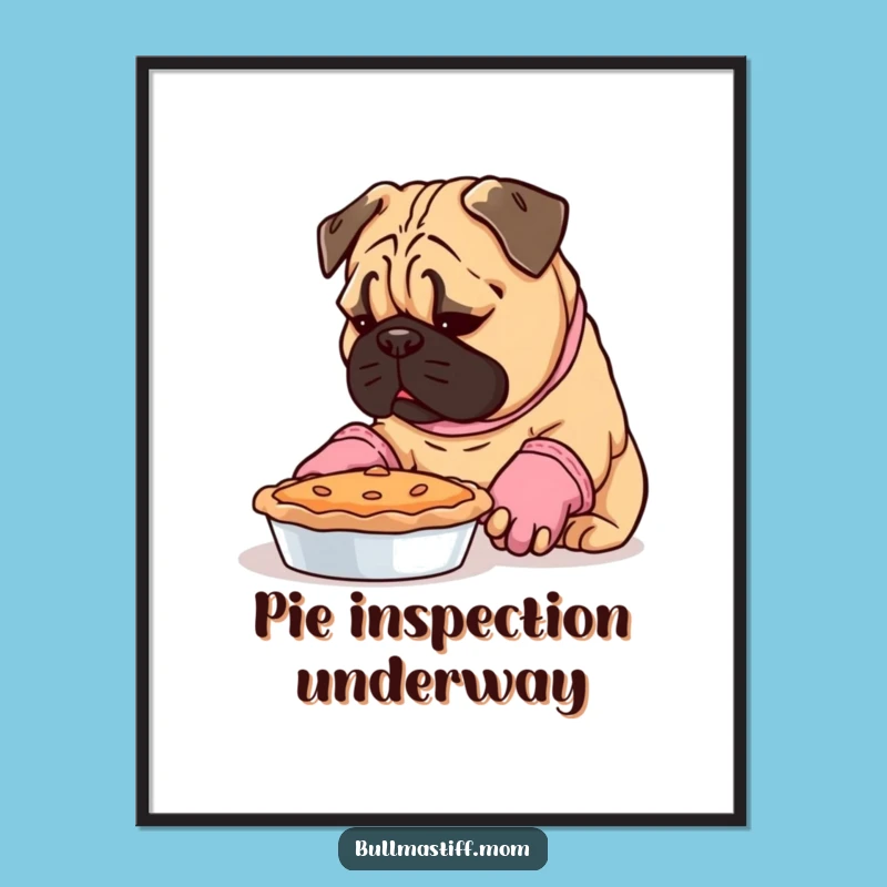 Funny Bullmastiff Baker Poster: Kitchen Dog Art Gift
