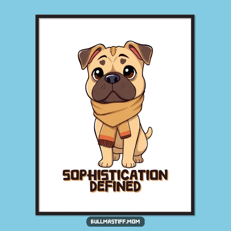 Funny Bullmastiff Scarf Poster: Sophisticated Canine Art for Elegant Decor