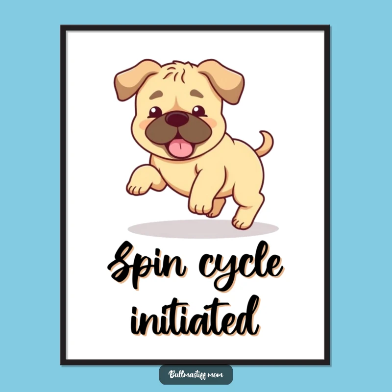 Funny Bullmastiff Tail Chase Poster: Floppy Ears Art, Hilarious Dog Action, Perfect Decor Gift