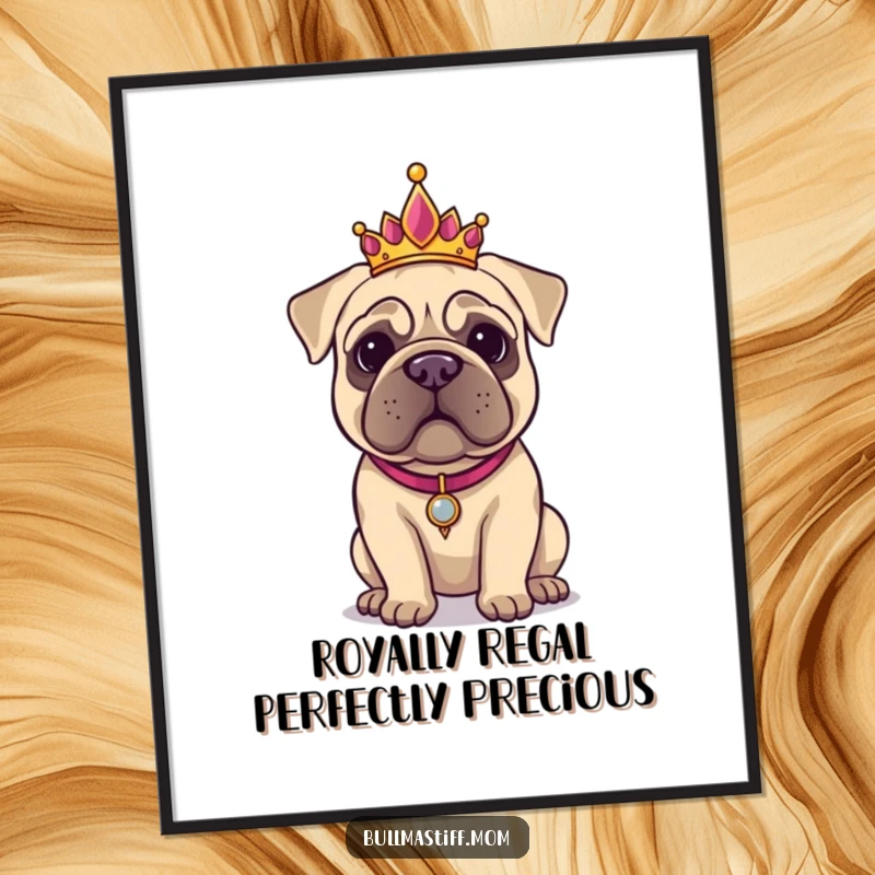 Funny Free Printable Wall Art: A dignified Bullmastiff dog wearing an elegant, sparkling tiara.