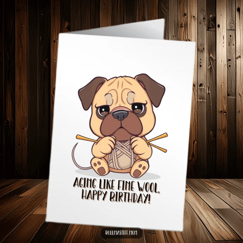 Free Printable Birthday Card: Determined Bullmastiff intensely knits, promising a hilariously crafted birthday surprise.