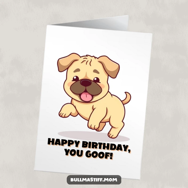 Funny Free Printable Birthday Card: A Bullmastiff with floppy ears gleefully chasing its tail in a dizzying circle.