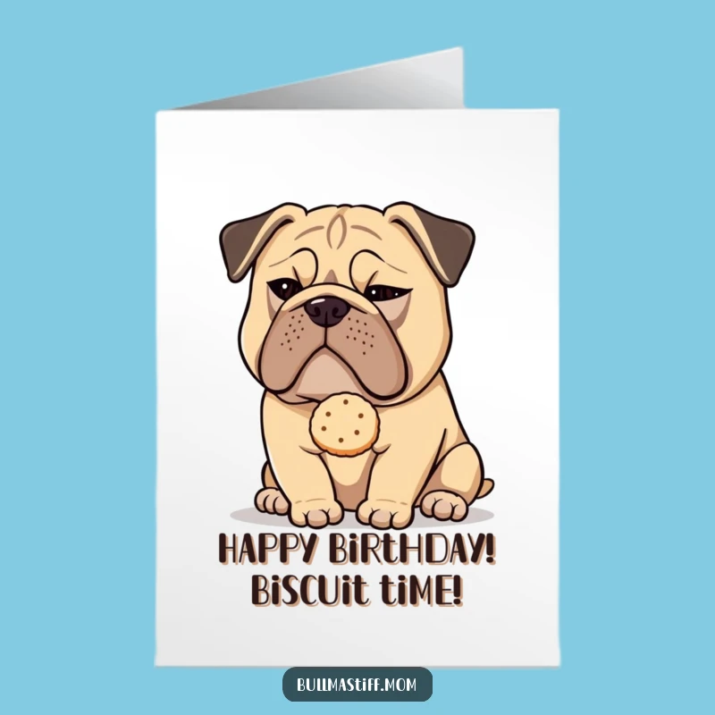 Free Printable Birthday Card: Sly Bullmastiff Biscuit Treat, Funny Downloadable Gift