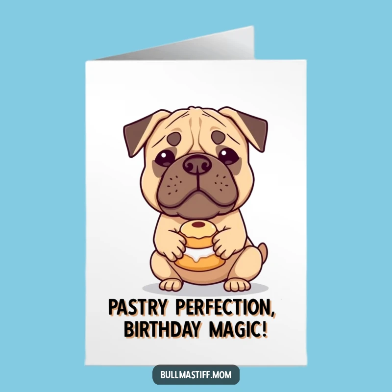 Free Printable Bullmastiff Birthday Card: Gentle Giant's Sweet Treat Downloadable