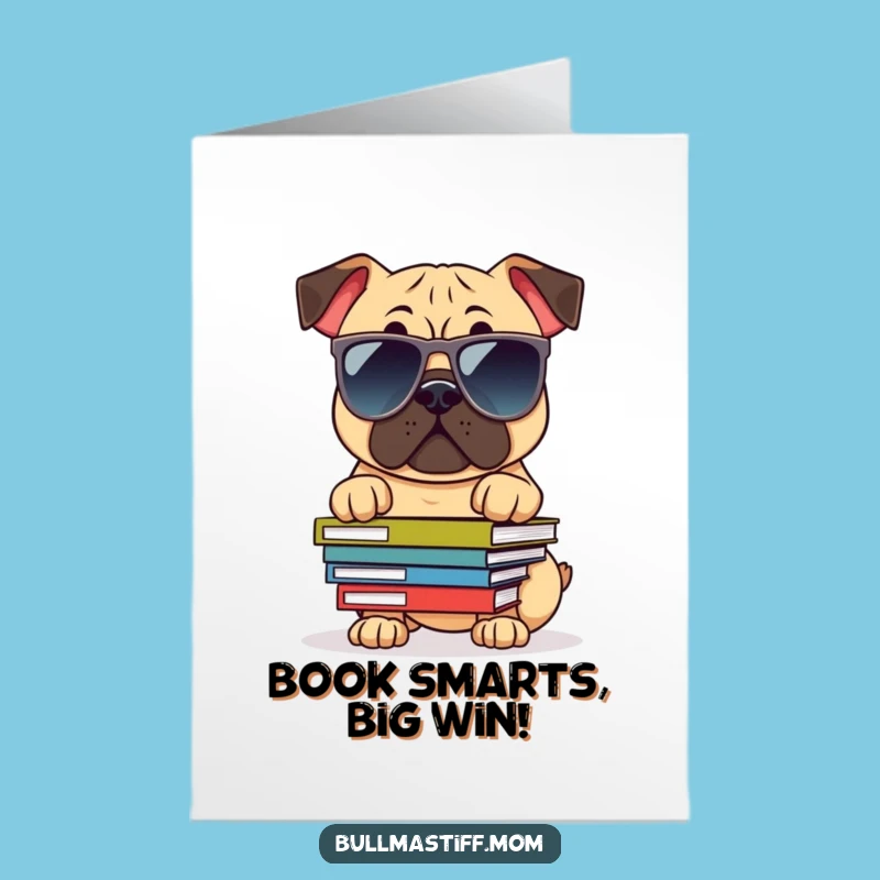Free Printable Bullmastiff Congrats Card: Cool Scholar Dog Downloadable