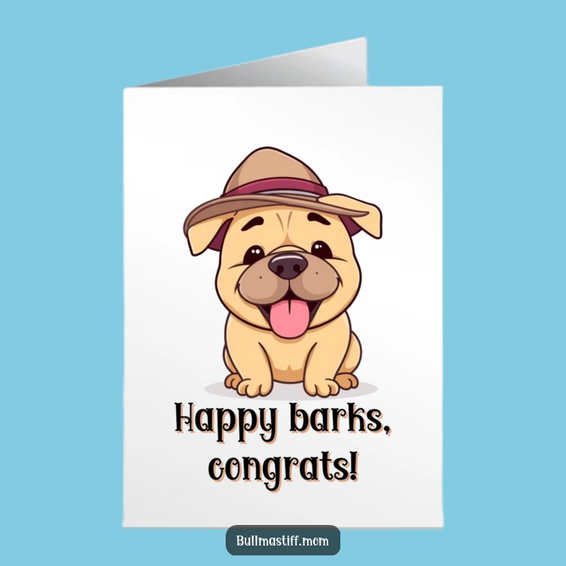 Free Printable Bullmastiff Congrats Card: Silly Hat Dog Funny Downloadable Gift