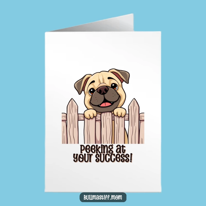 Free Printable Congrats Card: Curious Bullmastiff Peeking Success Funny Downloadable Gift