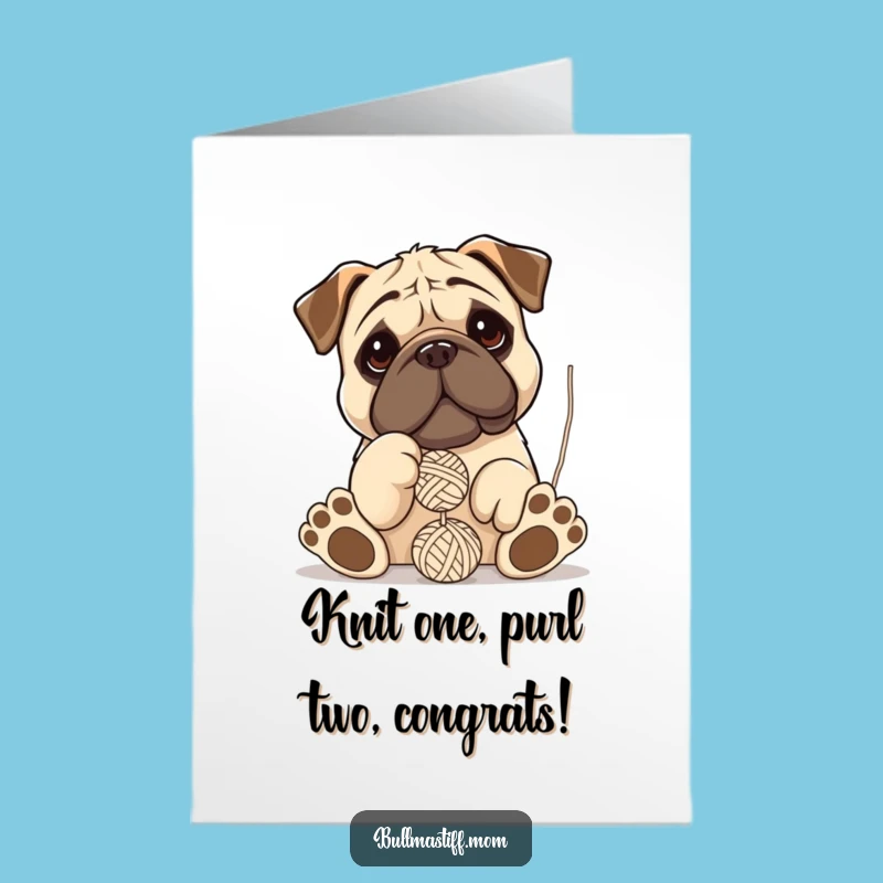 Free Printable Congrats Card: Bullmastiff's Yarn Shenanigans Celebrate Your Big Win!