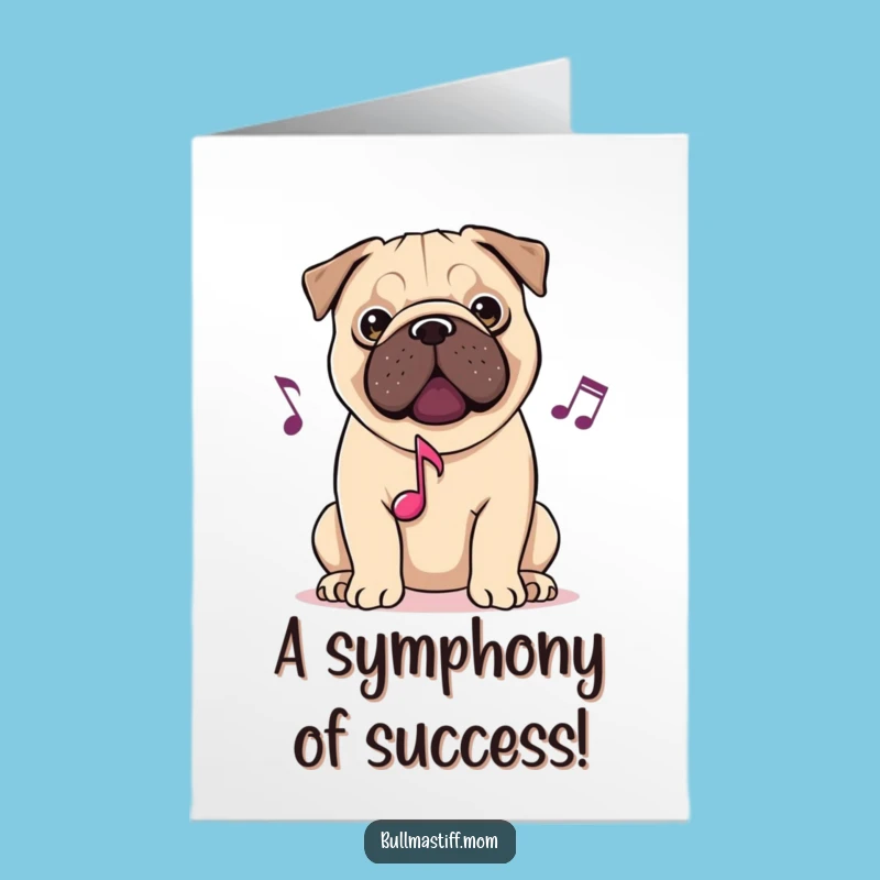Musical Bullmastiff Congrats Card: Free Printable for a Hit Performance!
