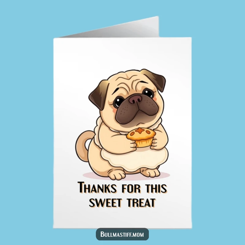 Free Printable Thank You Card: Bullmastiff Baker & Pie - Heartwarming Downloadable Gift