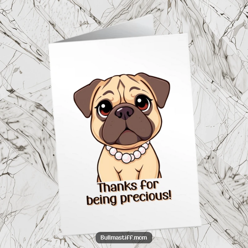 Funny Free Printable Thank You Card: A Bullmastiff with big, kind eyes, wearing a pearl necklace, expressing thanks.