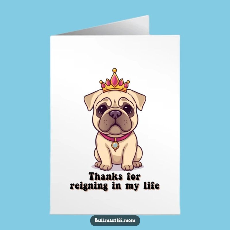 Free Printable Thank You Card: Regal Bullmastiff Tiara, Downloadable Thank You