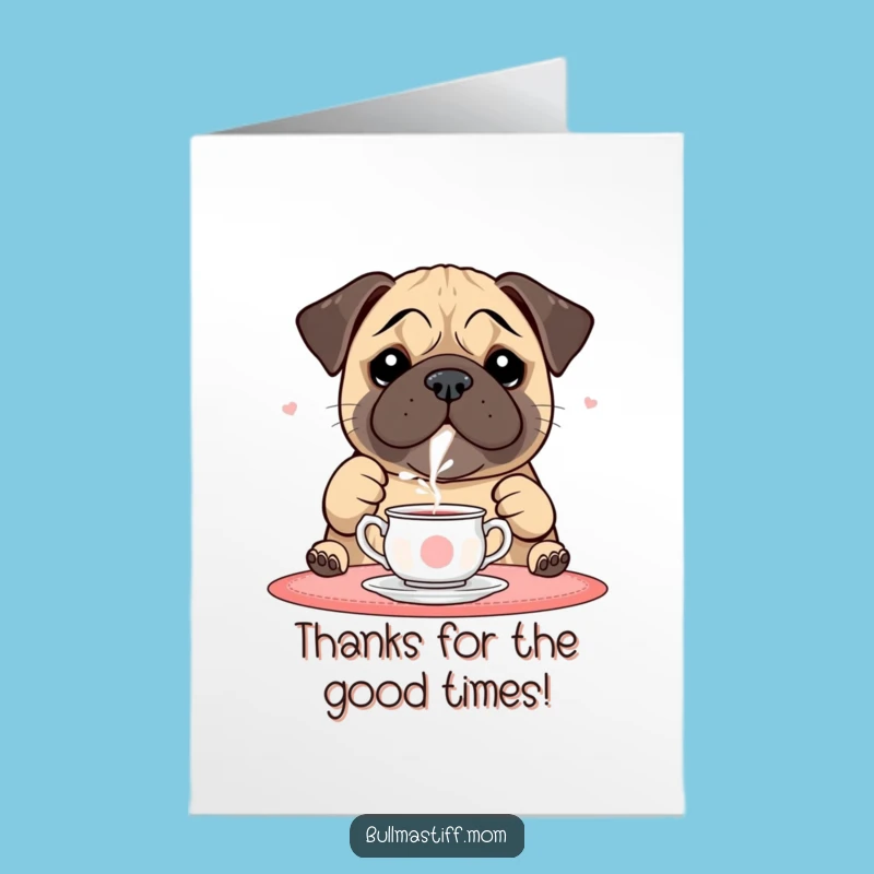 Free Printable Thank You Card: Bullmastiff Tea Pour, Charming DIY Gift