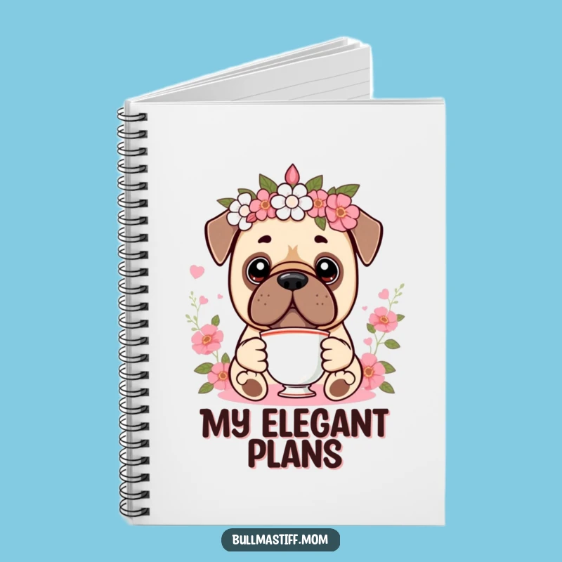 Funny Kawaii Bullmastiff Tea Notebook: Journal Your Royal Thoughts