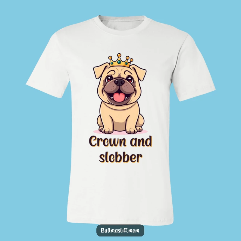 Funny King Bullmastiff Shirt - Regal Dog Tee, a Hilarious Crowned Canine Gift
