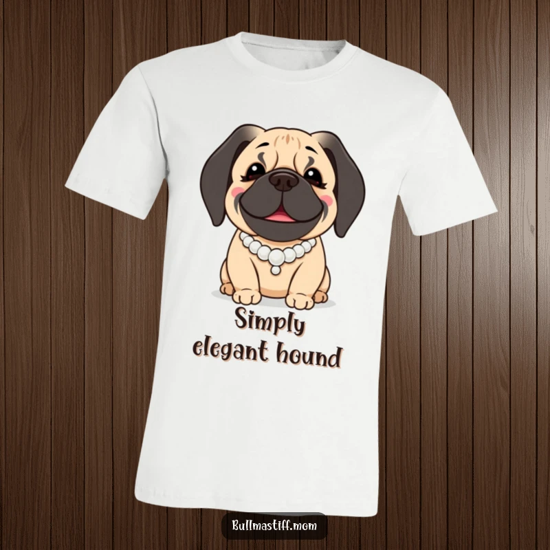 Funny Bullmastiff T-Shirt: A happy Bullmastiff dog smiles while adorned with a classic string of pearls.